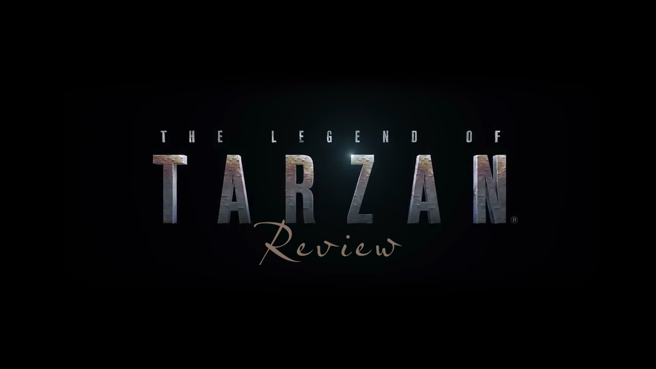 Movie Review: The Legend Of Tarzan